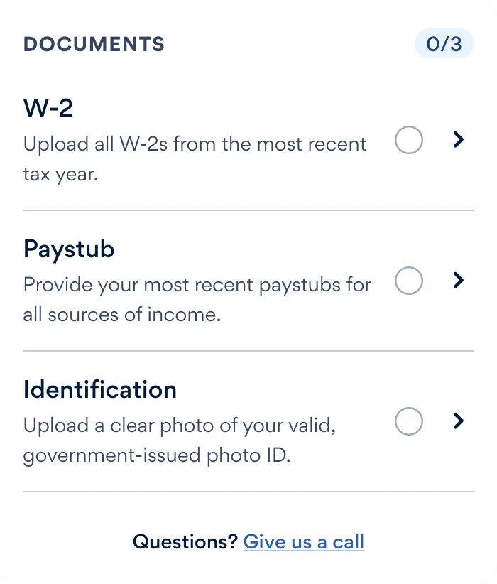 The upload documents checklist: W-2, Paystub and Identification, each a row with a status circle and a chevron, 0 of 3 complete